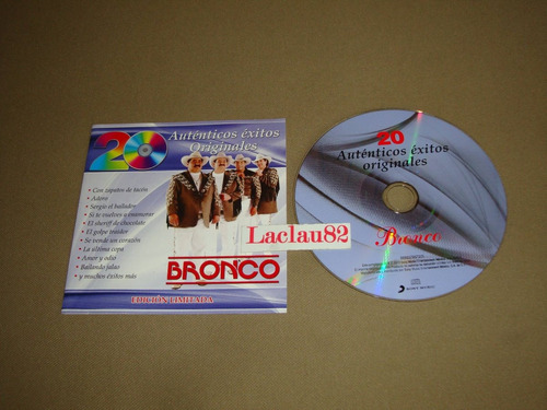 Bronco 20 Autenticos Exitos Originales 2013 Sony Cd