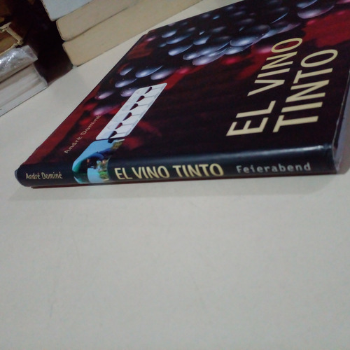 El Vino Tinto - André Dominé