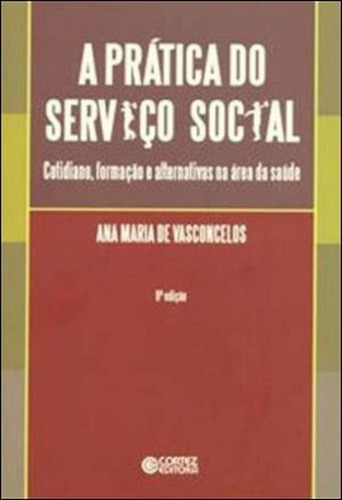 Pratica Do Serviço Social, A