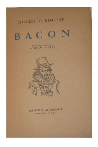 Bacon, Carlos De Remusat