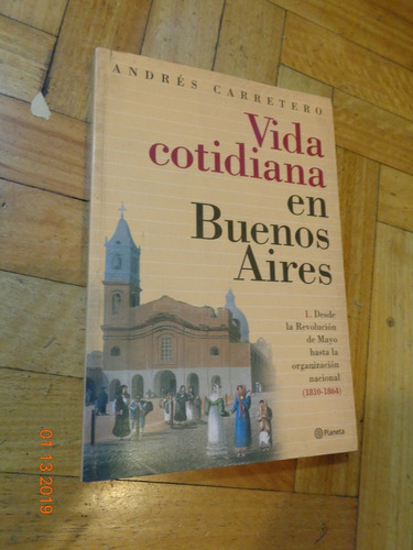 Vida Cotidiana En Buenos Aires.  3 Tomos. Carretero.