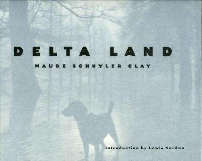 Libro Delta Land - Lewis Nordan