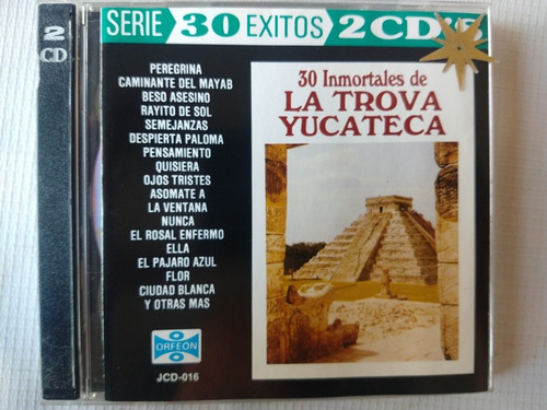 La Trova Yucateca Cd 30 Exitos Inmortales De (Usado)
