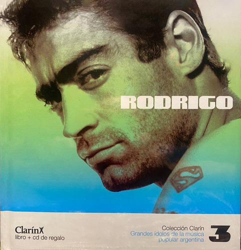 Rodrigo (el Potro) - Colección Clarín Libro+1cd
