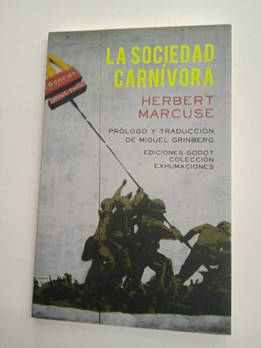 La Sociedad Carnívora (herbert Marcuse) Nueva Edición!