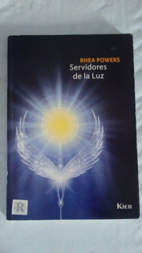 Rhea Powers / Servidores De La Luz