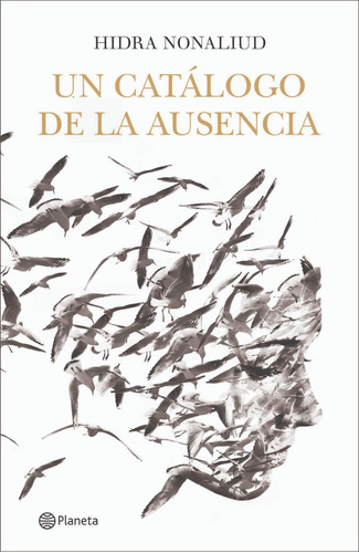 Un Catálogo De La Ausencia / Nonaliud (envíos)