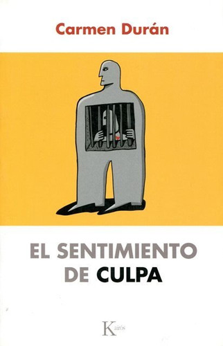 El Sentimiento De Culpa