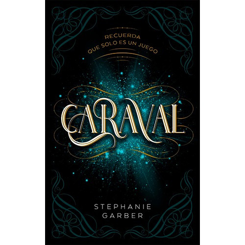 Imagen 1 de 2 de Caraval (caraval #1), De Garber, Stephanie. Editorial Puck En Español