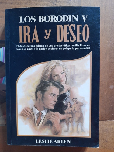 Ira Y Deseo Los Borodin V. Leslie Arlen