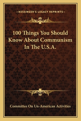 Libro 100 Things You Should Know About Communism In The U...