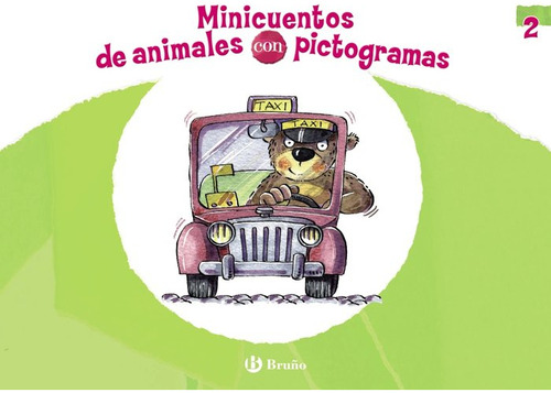 Minicuentos De Animales Con Pictogramas 2 (libro Original)