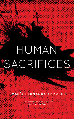 Libro Human Sacrifices - Ampuero, Marã­a Fernanda