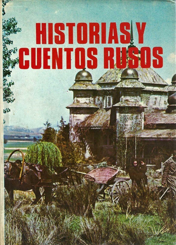 Historias Y Cuentos Rusos Editorial Petronio Tapas Duras