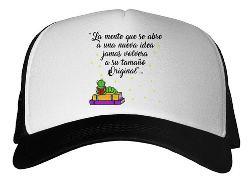 Gorra Libro Dia Mundial Frase Book La Mente