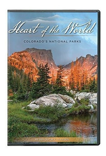 Corazón Del Mundo: Dvd De Los Parques Nacionales De Colorado