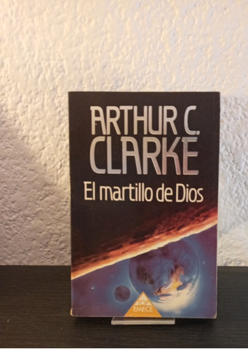 El Martillo De Dios - Arthur C. Clarke