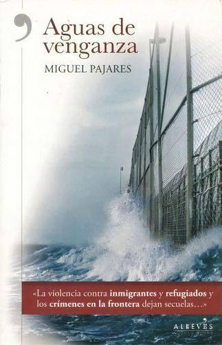 Aguas De Venganza, De Pajares, Miguel. Editorial Alreves En Español