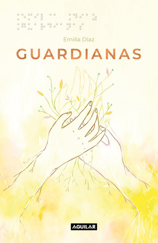 Guardianas - Emilia Díaz