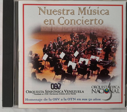 Orquesta Sinfonica De Vzla / Nuestra Musica En Concierto