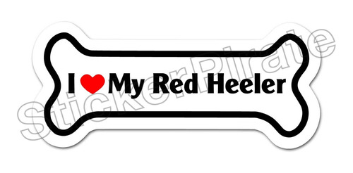 Dog Bone Magnet I Love My Red Heeler Car Truck Locker Magnet