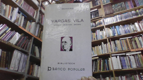 Vargas Vila Sufragio- Seleccion - Epitafio 
