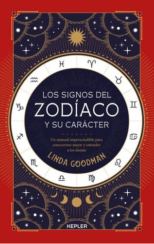 Los Signos Del Zodiaco Y Su Caracter - Linda Goodman