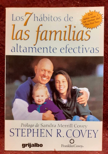 Los 7 Hábitos De Las Familias Altamente Efectivas - Covey