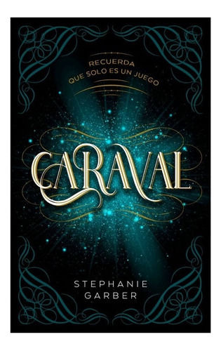 Caraval - Stephanie Garber