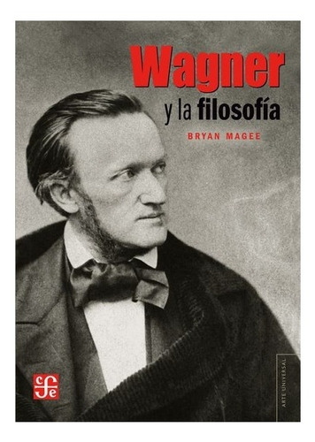 Wagner Y La Filosofía |r| Magee Bryan