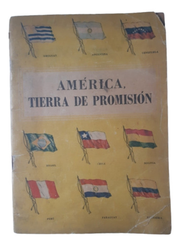 América, Tierra De Promisión / Aizcorbe, Astolfi, Fesquet 