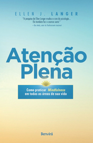 Atenção plena, de Langer, Ellen J.. Editora Saraiva Educação S. A., capa mole em português, 2018