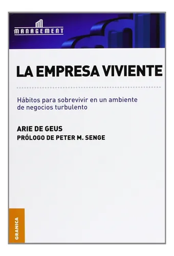 La Empresa Viviente - Arie De Geus