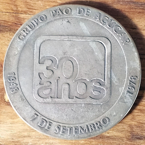 Medalha Grupo Pão De Açúcar 30 Anos - 1978