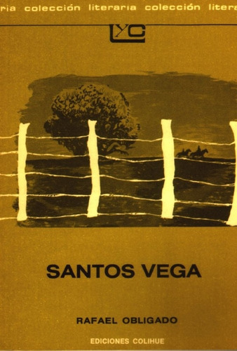 Santos Vega - Rafael Obligado