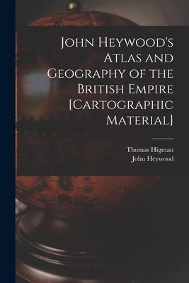 Libro John Heywood's Atlas And Geography Of The British E...