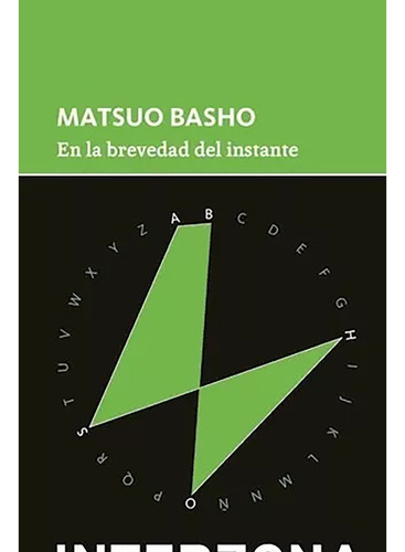 En La Brevedad Del Instante - Basho Matsuo - #l