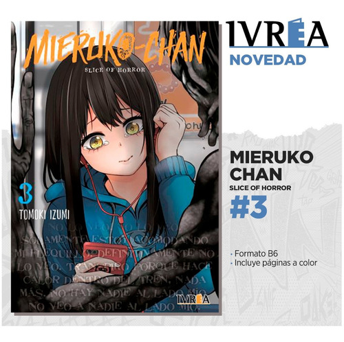 Manga - Mieruko-chan Tomo 3 - Ivrea (españa)