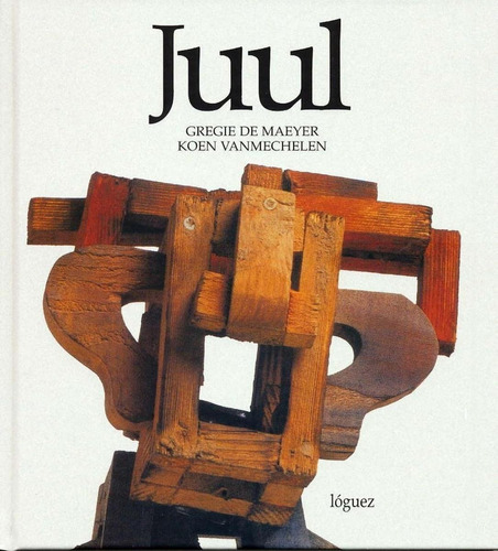 Libro: Juul. Gregie De Maeyer, Maribel. Loguez Ediciones