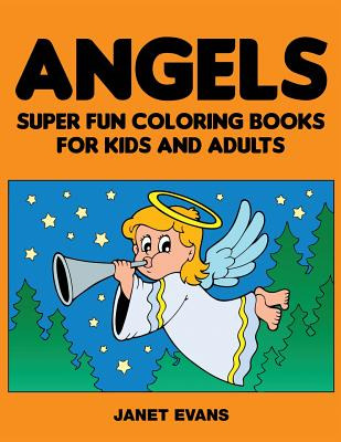 Libro Angels: Super Fun Coloring Books For Kids And Adult...