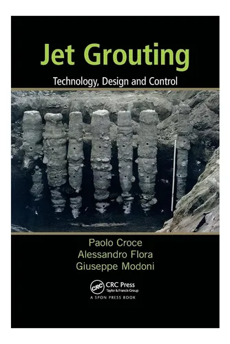 Libro: Jet Grouting: Technology, Design And Control