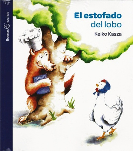 Libro El Estofado Del Lobo - Keiko Kasza