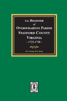 Libro The Register Of Overwharton Parish, Stafford County...