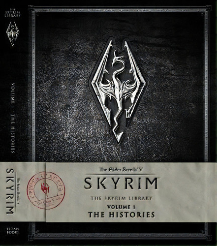 The Elder Scrolls V: Skyrim - The Skyrim Library, Vol. I: Th, De Bethesda Softworks. Editorial Gardners En Inglés, 2015