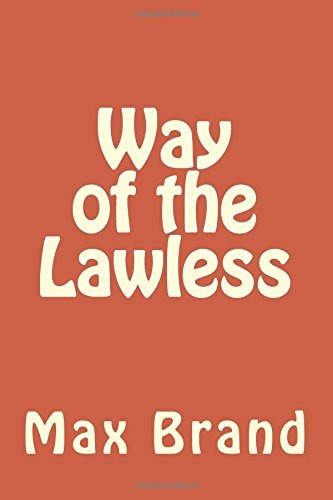 Way Of The Lawless