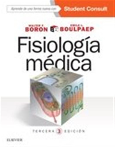 Fisiologia Medica + Studentconsult + Studentconsult En Españ