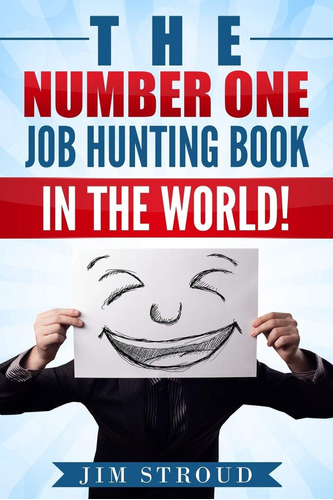 Libro: The Number One Job Hunting Book In The World: Job For