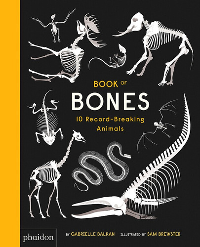 Book Of Bones, De Balkan, Gabrielle / Brewster, Sam. Editorial Phaidon, Tapa Blanda, Edición 1 En Español, 2017