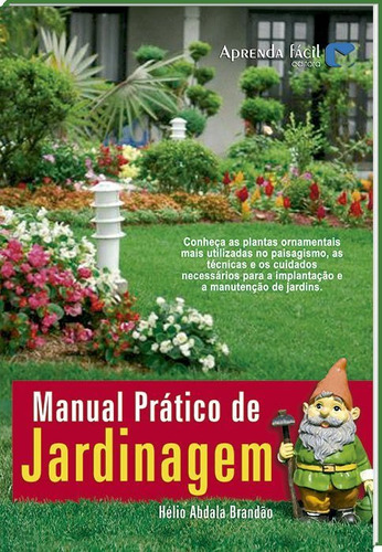 Manual Prático De Jardinagem