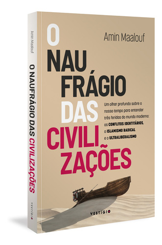 Livro O Naufrágio Das Civilizações